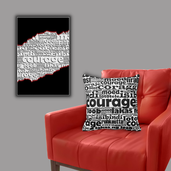 Courage, Motivational Black and White Wall Decoration