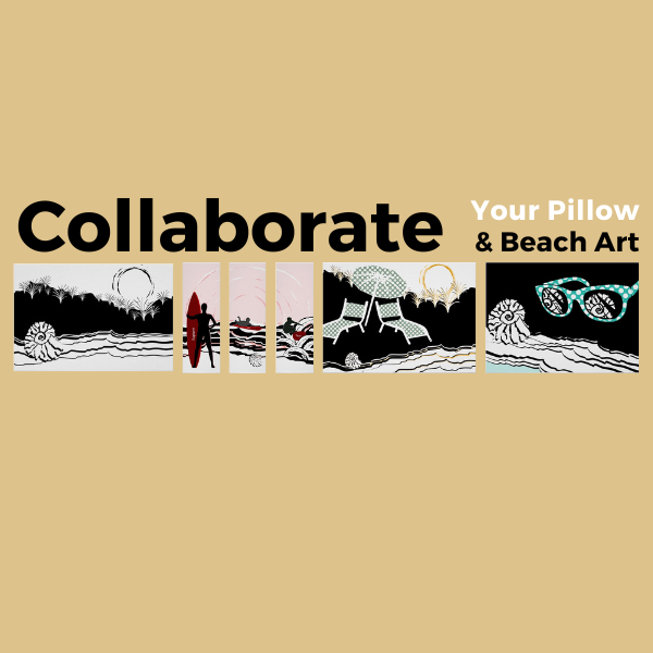 Collaborate with KBM D3signs, Your Pillow & Beach Art