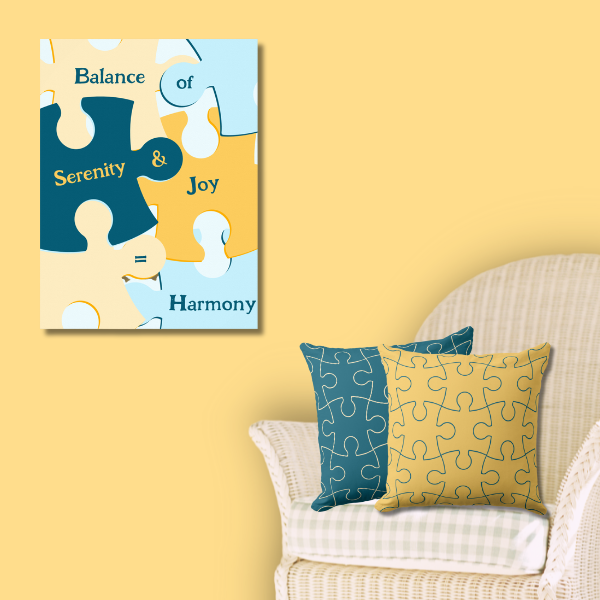 Balance of Serenity and Joy is Harmony, Jig Saw Puzzle Pieces Poster and Puzzle Patterned Throw Pillows