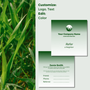 Color Customizable Square Neighbor Referral Card in in Green and White Grass Logo
