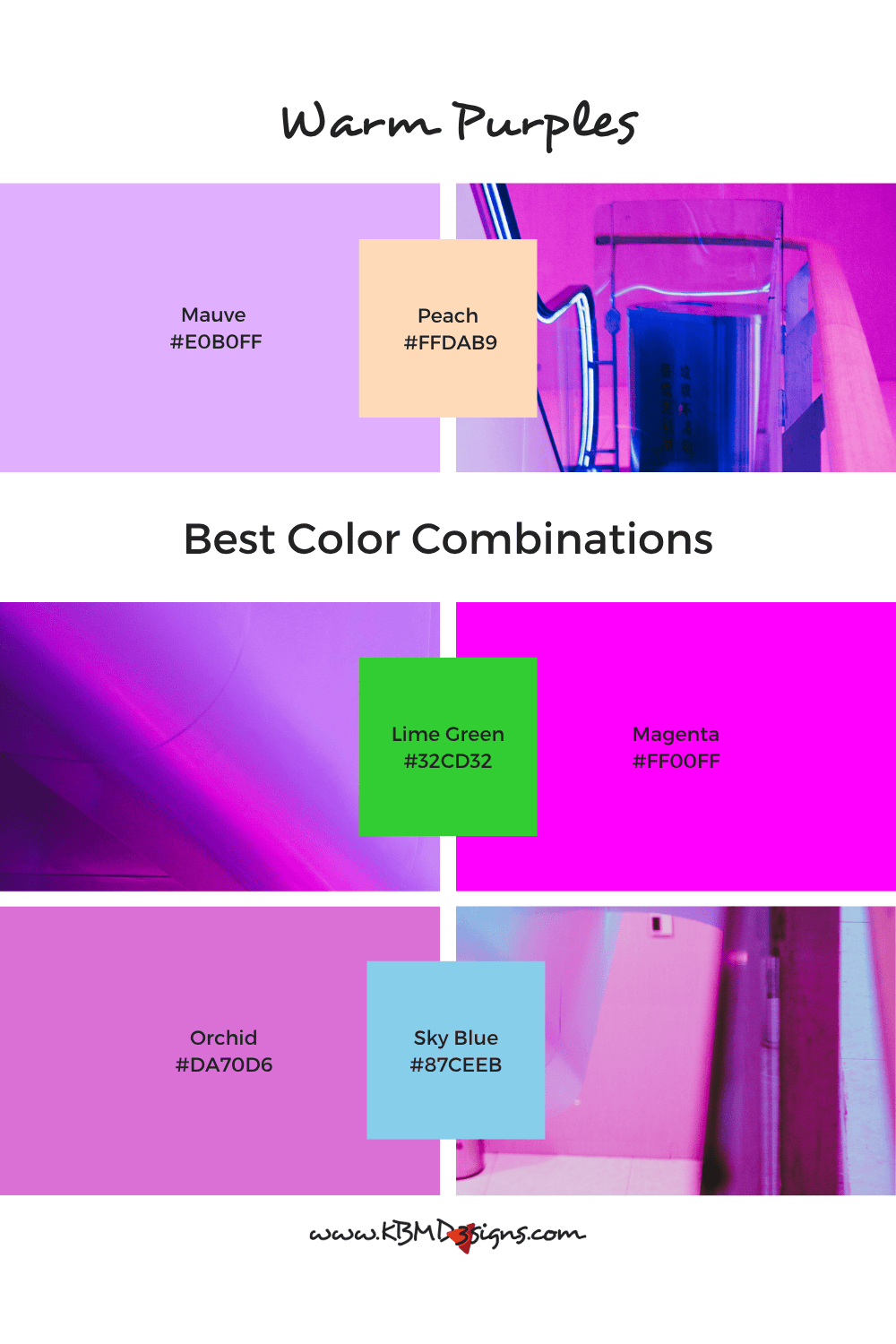 Warm purple color combinations: Mauve (#E0B0FF) & Peach (#FFDAB9); Magenta (#FF00FF) & Lime Green (#32CD32); Orchid (#DA70D6) & Sky Blue (#87CEEB).