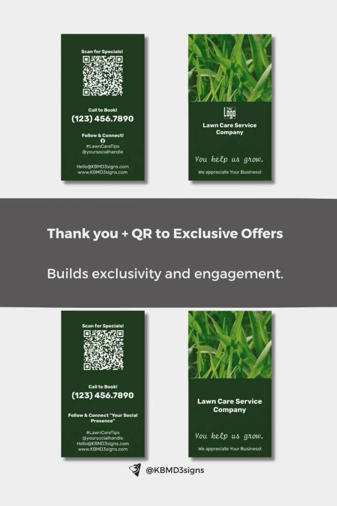 Thank You + QR to Exclusive Offers or Content - Use the card to direct customers to a members-only page.