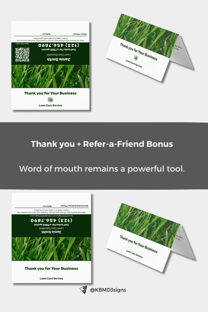 Thank You + Refer-a-Friend Bonus - Word of mouth remains a powerful tool.
