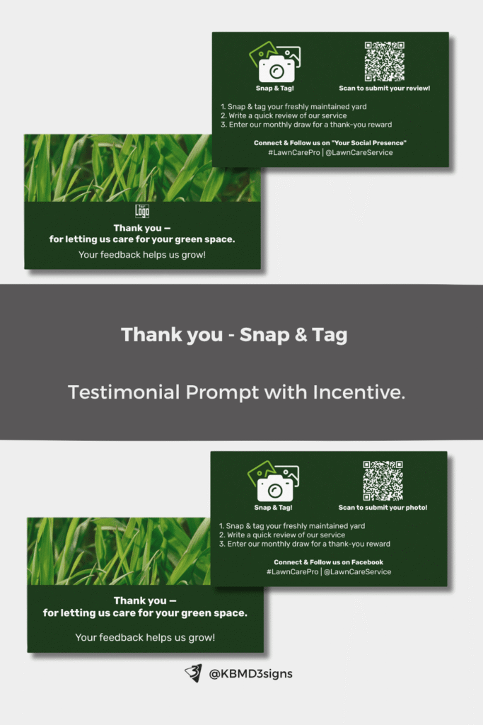 Thank You + Testimonial - Prompt with Incentive Ask for a short quote or photo testimonial in exchange for a small reward or feature on your social media.