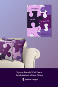 Purple Pink Puzzle Pieces Wall Art With motivational words of Mystery and Magic, Creativity and Imagination