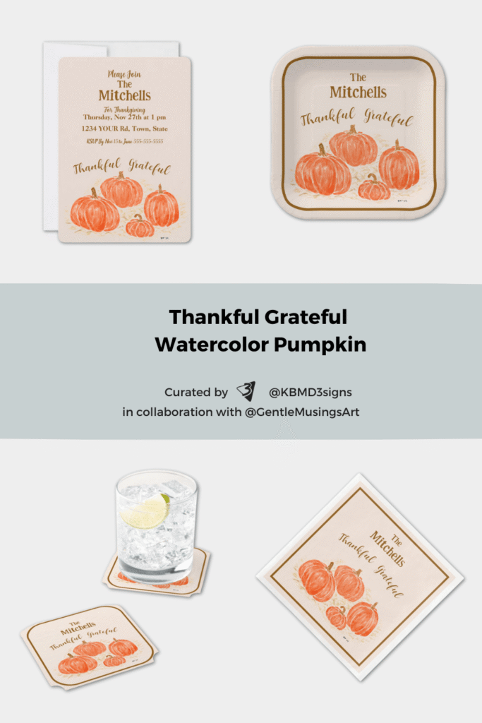 Thankful Grateful
Watercolor Pumpkin by GentleMusingsArt