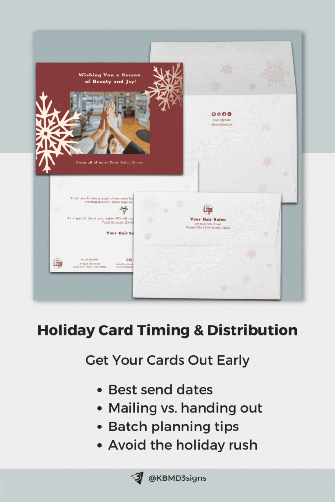 Holiday Card Timing & Distribution -  “Get Your Cards Out Early”